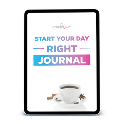 Livingood Daily start your day right journal advertisement with coffee cup on saucer